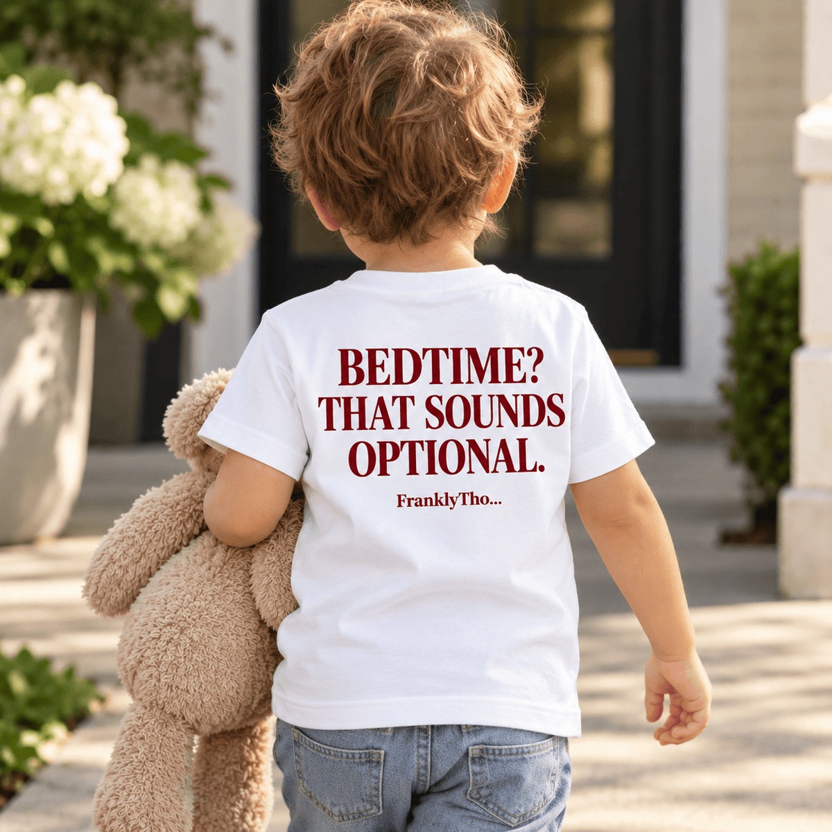BEDTIME? THAT SOUNDS OPTIONAL.