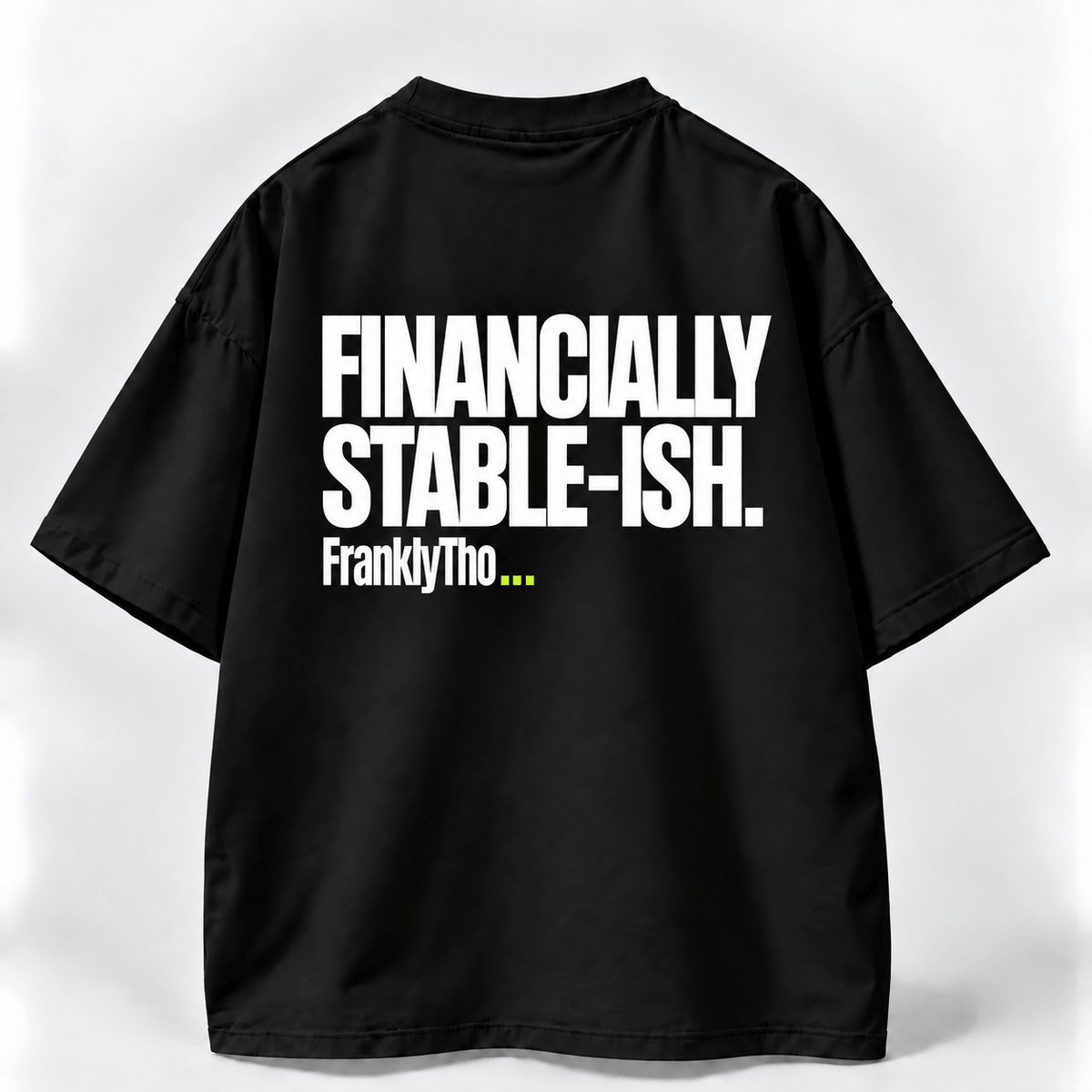 FINANCIALLY STABLE-ISH