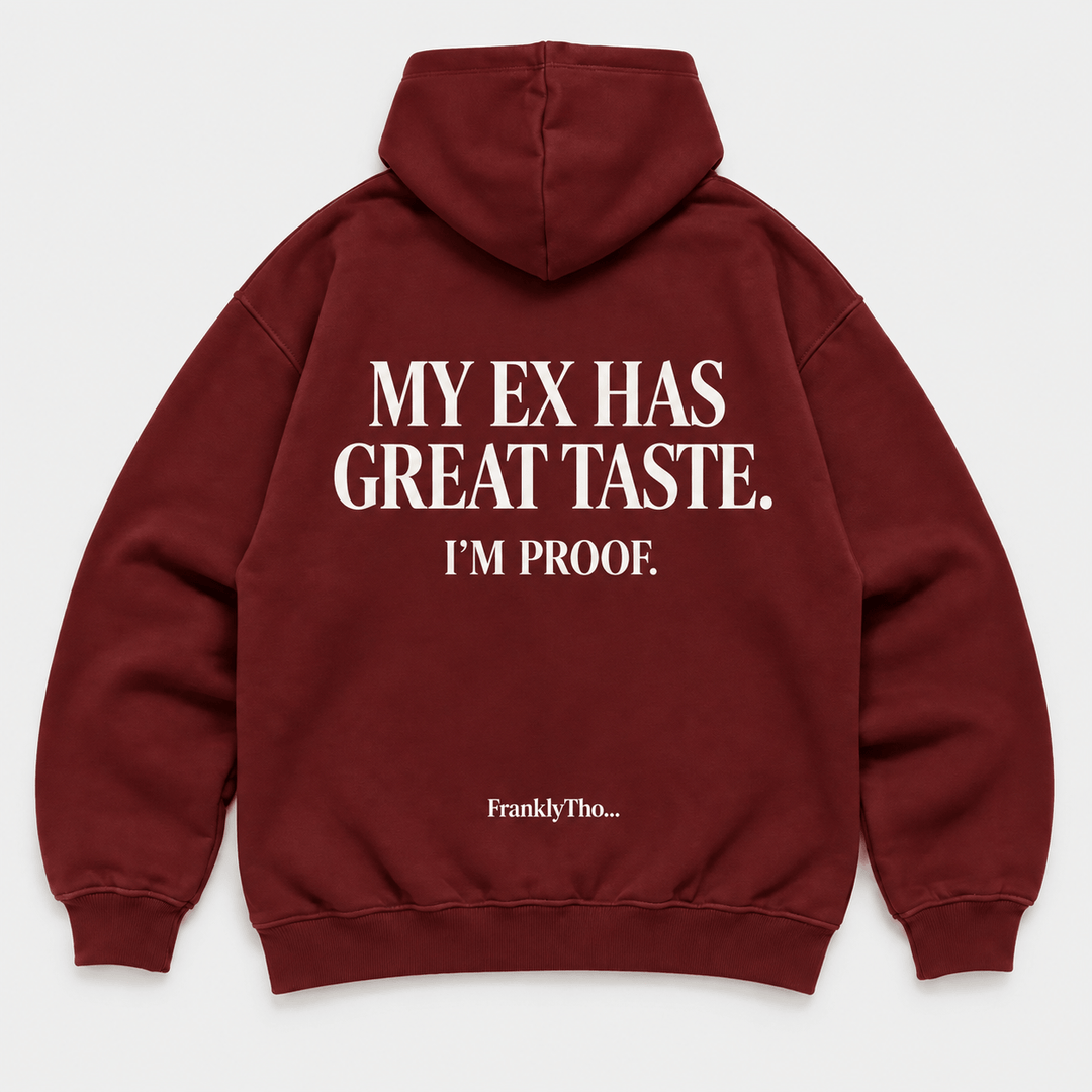 “MY EX HAS GREAT TASTE. I’M PROOF” oversized hoodie in Oxblood White, FranklyTho – photo 3 of 5