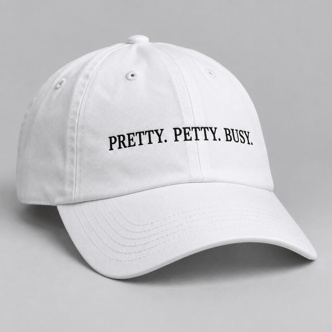 PRETTY. PETTY. BUSY