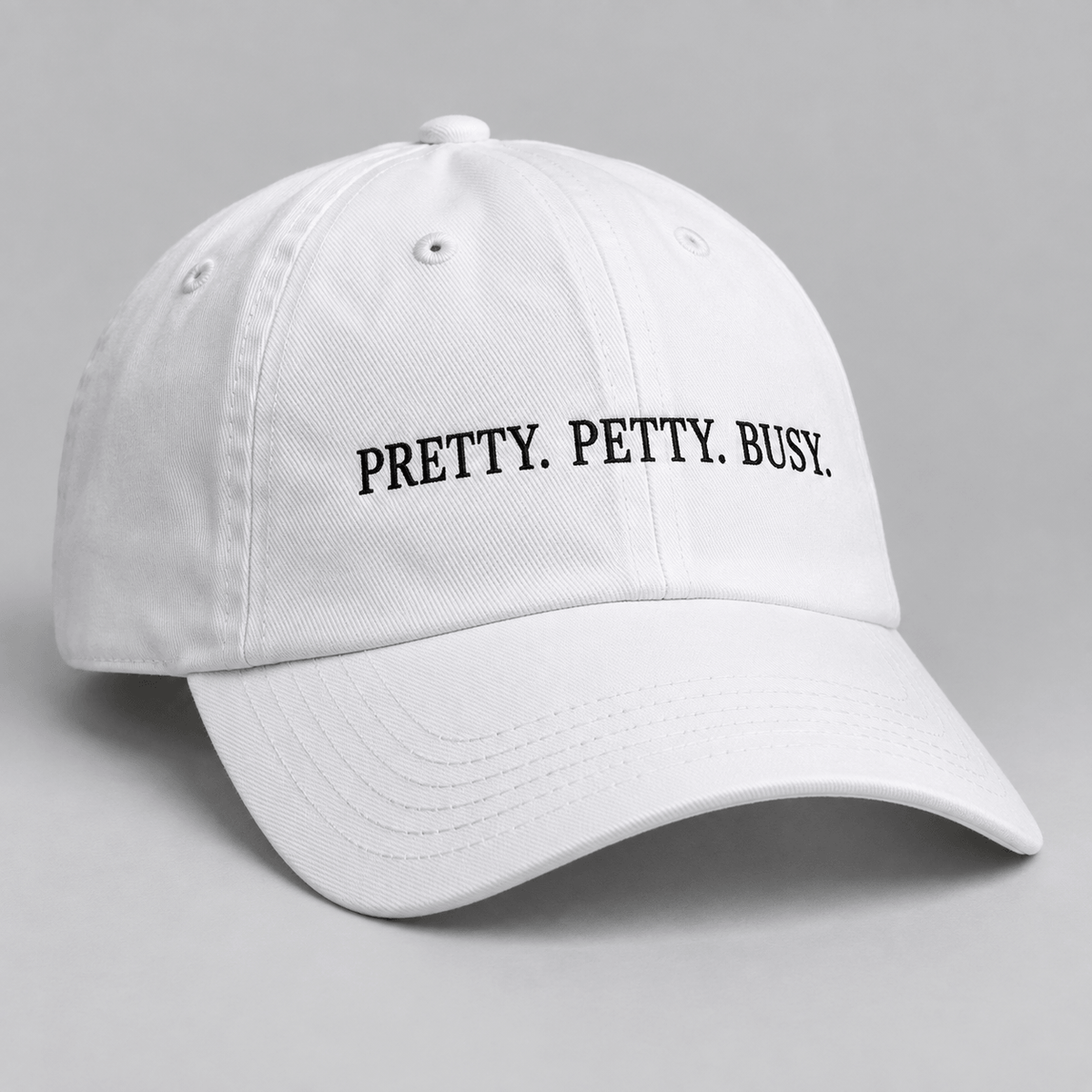 PRETTY. PETTY. BUSY