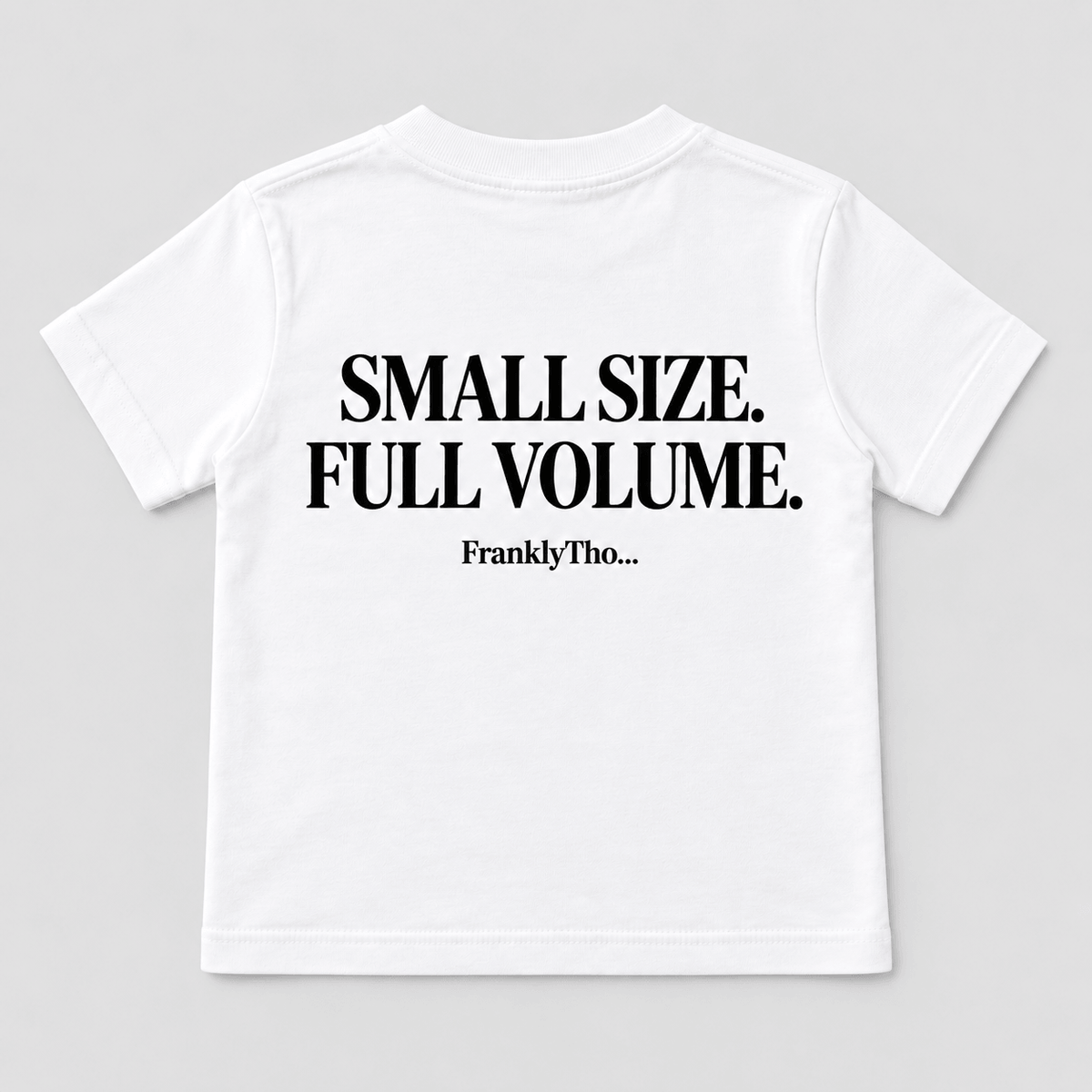 SMALL SIZE. FULL VOLUME.