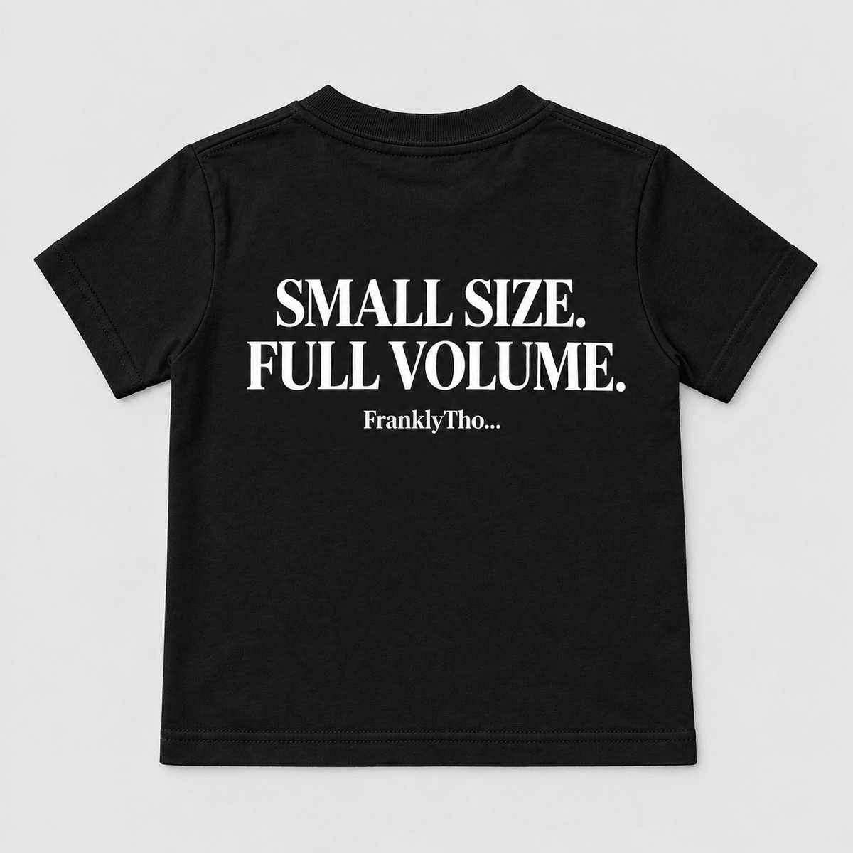 SMALL SIZE. FULL VOLUME.