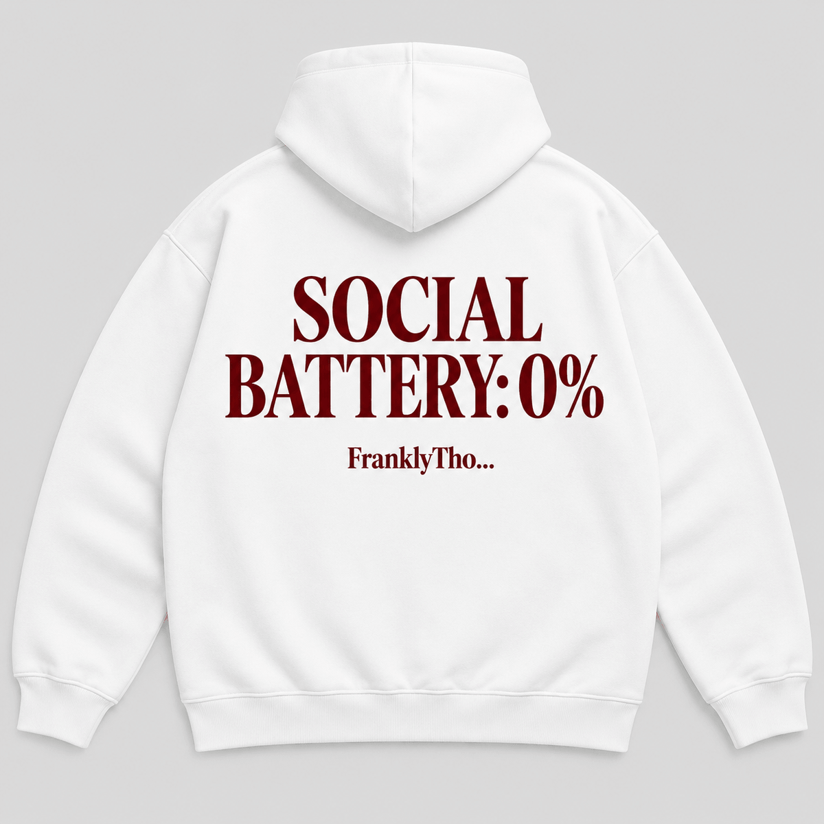 SOCIAL BATTERY 0%. Hoodie.