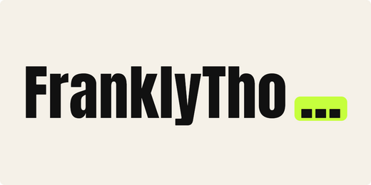FranklyTho...